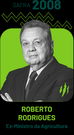 Safra 2008 - Roberto Rodrigues